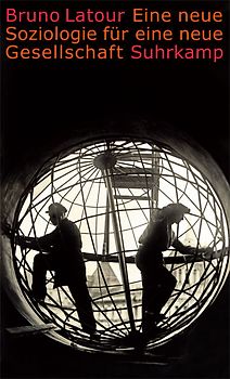 Eine neue Soziologie für eine neue Gesellschaft