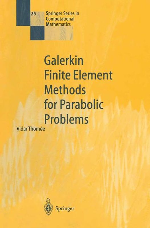 Galerkin Finite Element Methods for Parabolic Problems