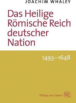 Das Heilige Römische Reich deutscher Nation und seine Territorien