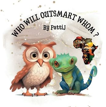 Who Will Outsmart Whom: Lore and Legends of Africa