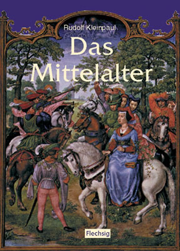 Das Mittelalter