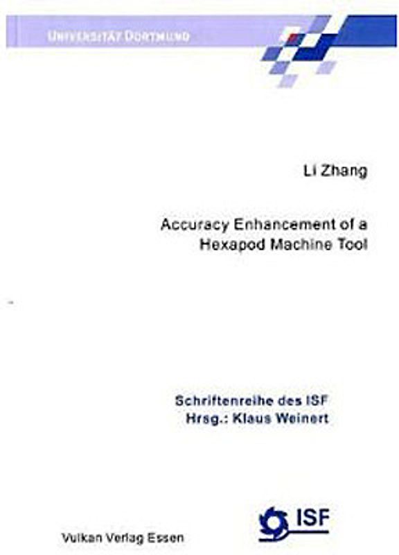 Accuracy Enhancement of a Hexapod Machine Tool