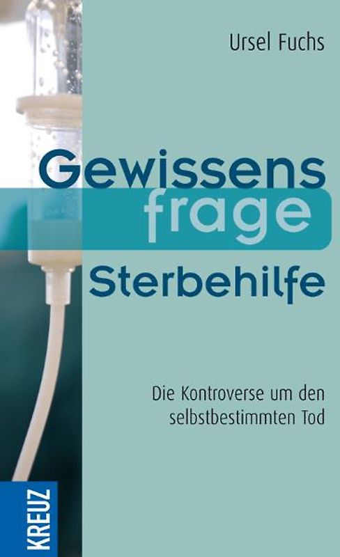 Gewissensfrage Sterbehilfe