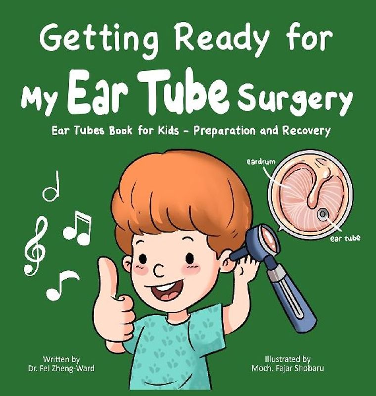 Getting Ready for My Ear Tube Surgery