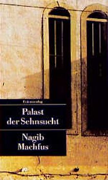 Palast der Sehnsucht