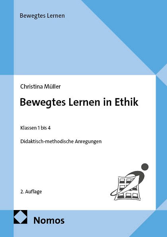 Bewegtes Lernen in Ethik