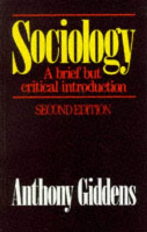 Sociology: A Brief but Critical Introduction