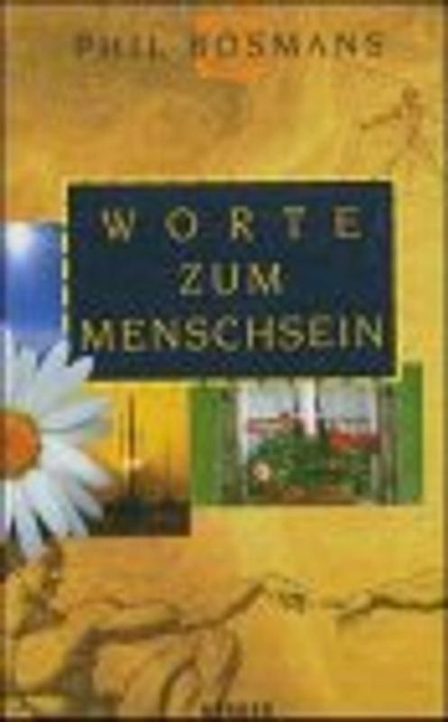 Worte zum Menschsein