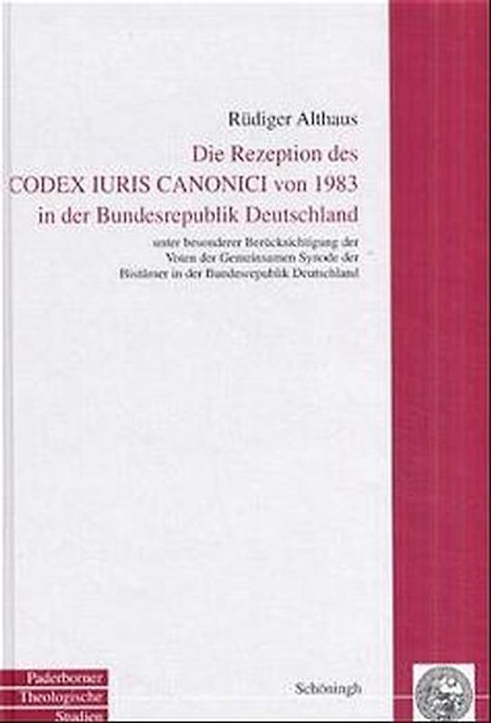 Die Rezeption des Codex luris Canonici von 1983 in der Bundesrepublik Deutschland