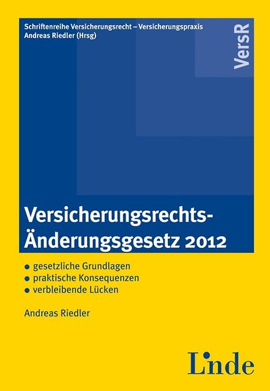 Versicherungsrechts-Änderungsgesetz 2012