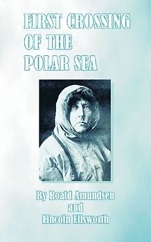 First Crossing of the Polar Sea