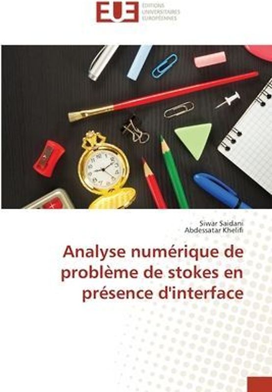 Analyse numérique de problème de stokes en présence d'interface