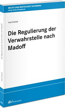 Die Regulierung der Verwahrstelle nach Madoff