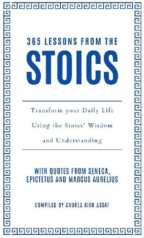 365 Lessons from the Stoics