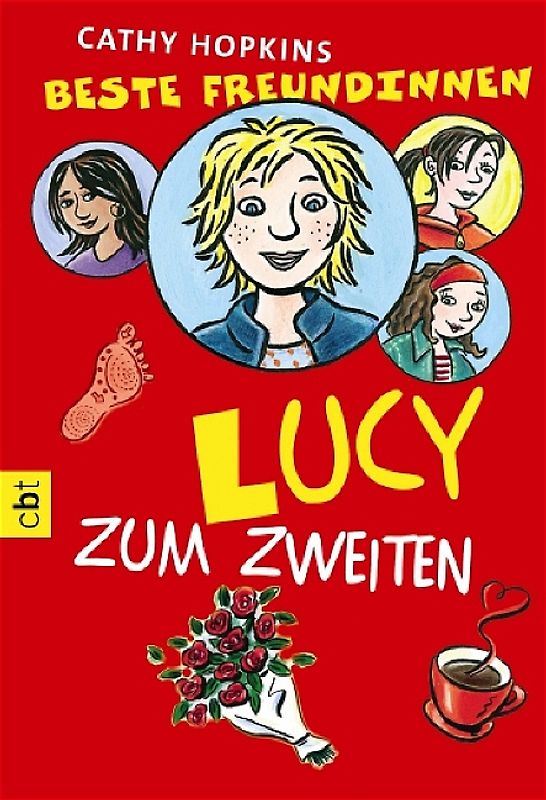Beste Freundinnen - Lucy zum Zweiten