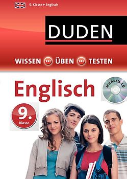 Wissen – Üben – Testen: Englisch 9. Klasse