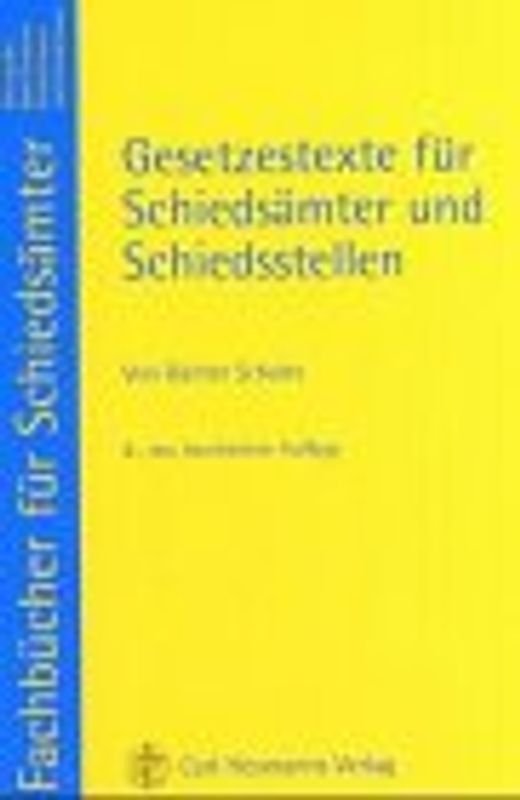 Gesetzestexte für Schiedsämter und Schiedsstellen