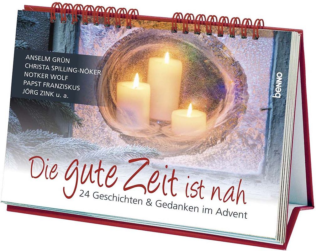 Die gute Zeit ist nah