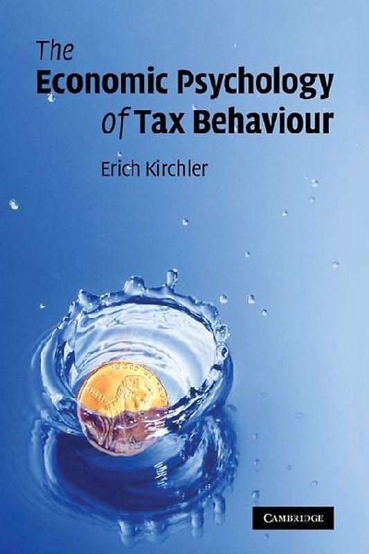 The Economic Psychology of Tax Behaviour