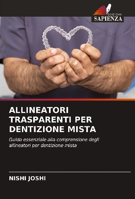 ALLINEATORI TRASPARENTI PER DENTIZIONE MISTA