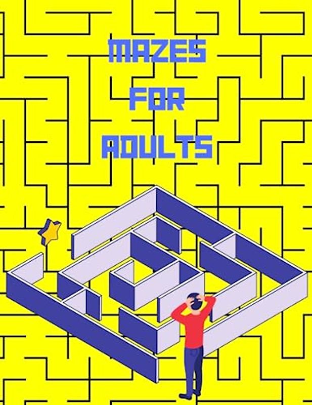 Mazes for Adults: Conquer the Labyrinth of Adulthood