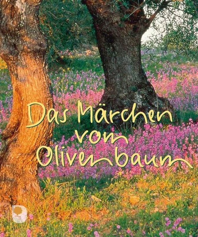 Das Märchen vom Olivenbaum