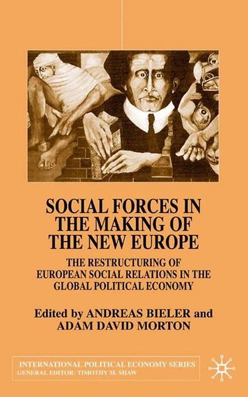 Social Forces in the Making of the New Europe