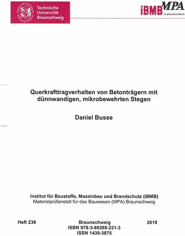 Querkrafttragverhalten von Betonträgern mit dünnwandigen, mikrobewehrten Stegen