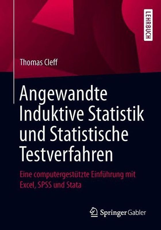 Angewandte Induktive Statistik und Statistische Testverfahren