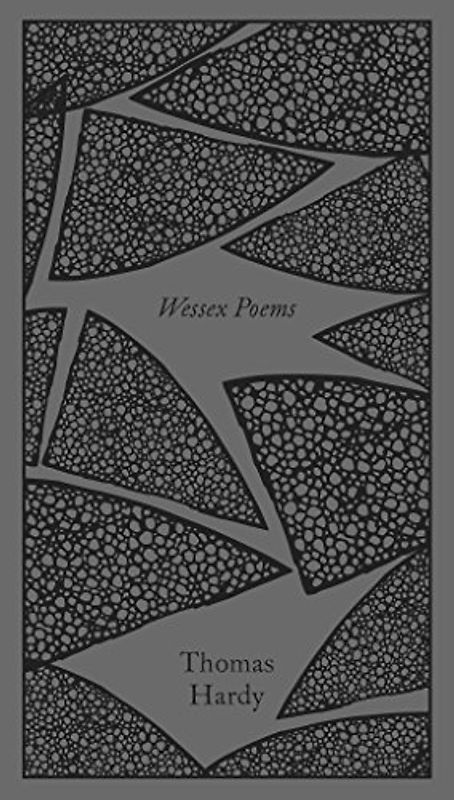 Wessex Poems and Other Verses: Hardy Thomas (Penguin Clothbound Poetry)