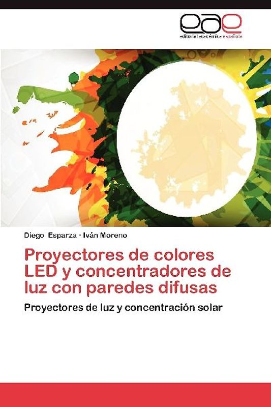 Proyectores de colores LED y concentradores de luz con paredes difusas
