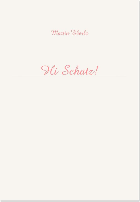 Martin Eberle - Hi Schatz! Zweite, erweiterte Ausgabe