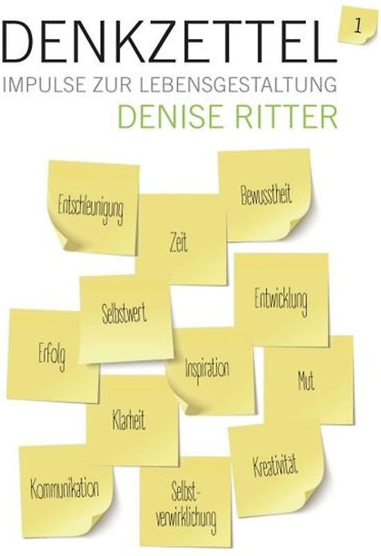 Denkzettel - Impulse zur Lebensgestaltung