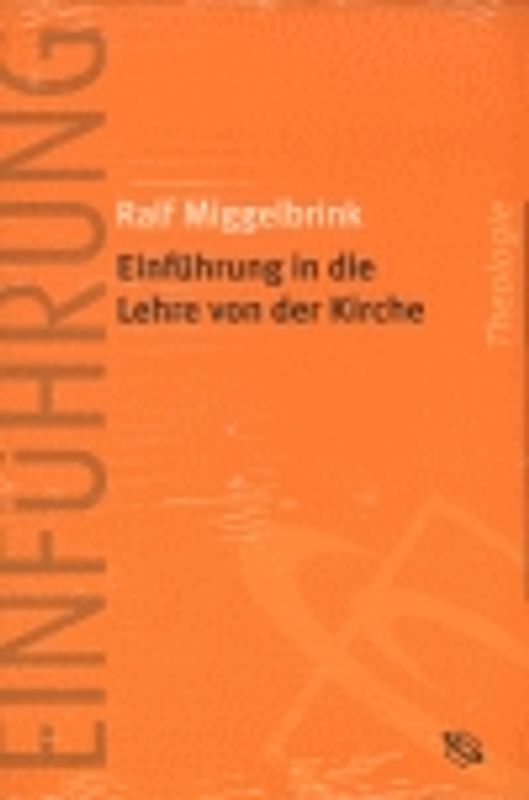 Einführung in die Lehre von der Kirche