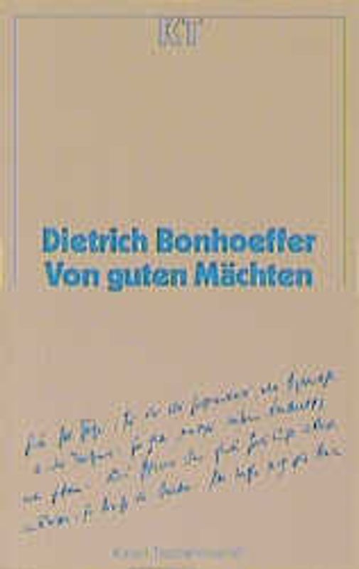 Von guten Mächten. Gebete und Gedichte. (Ed. Chr. Kaiser)