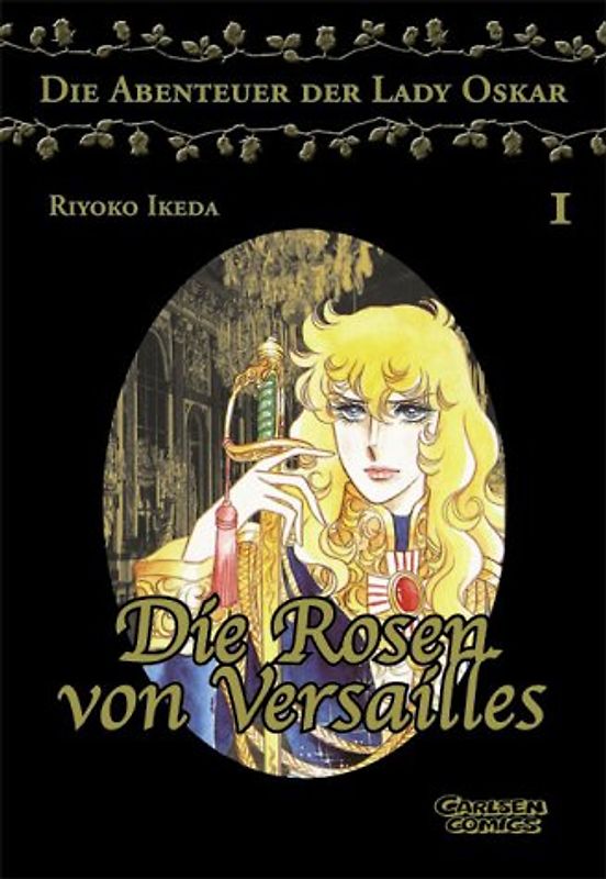 Die Rosen von Versailles / Die Abenteuer von Lady Oscar