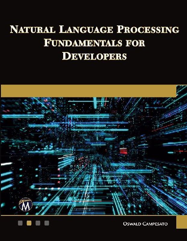 Natural Language Processing Fundamentals for Developers