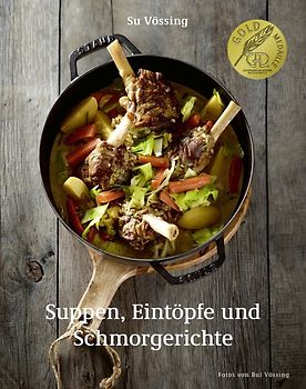 Suppen, Eintöpfe und Schmorgerichte