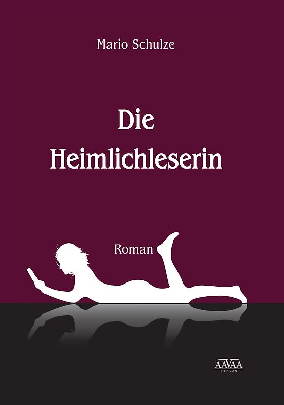 Die Heimlichleserin - Großdruck