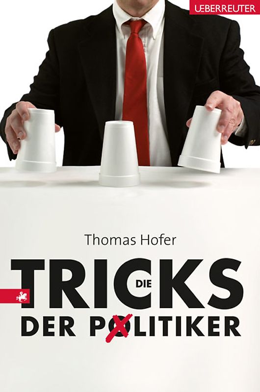 Die Tricks der Politiker