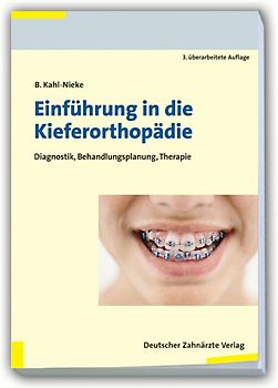 Einführung in die Kieferorthopädie