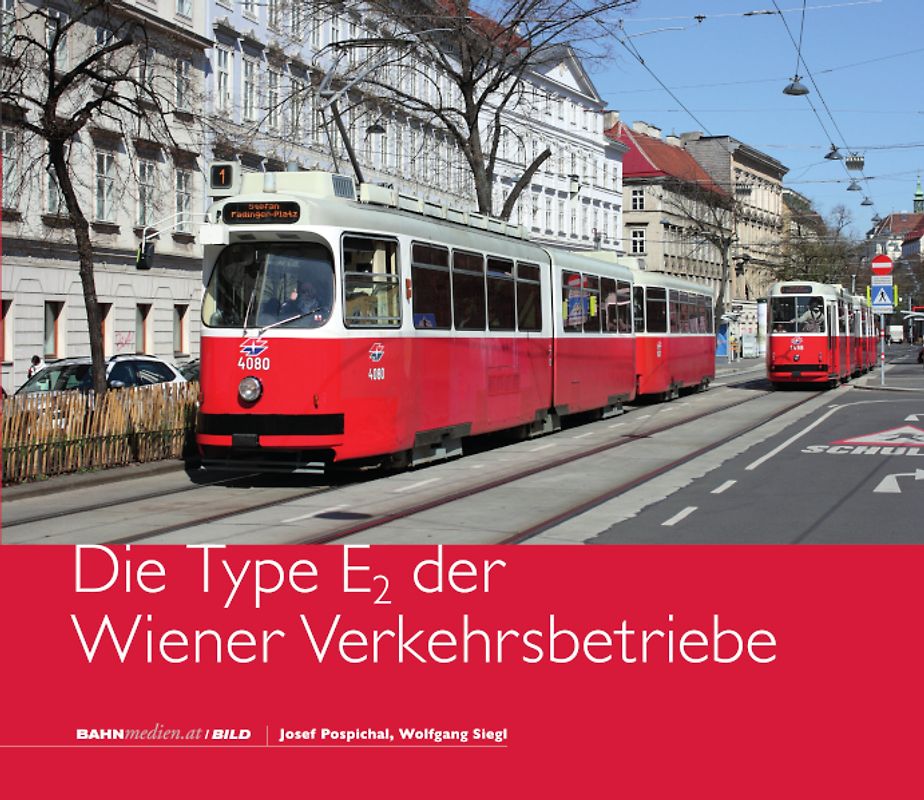 Die Type E<sub>2</sub> der Wiener Verkehrsbetriebe