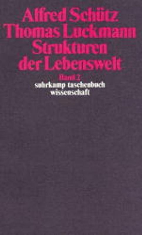 Strukturen der Lebenswelt. Band 2