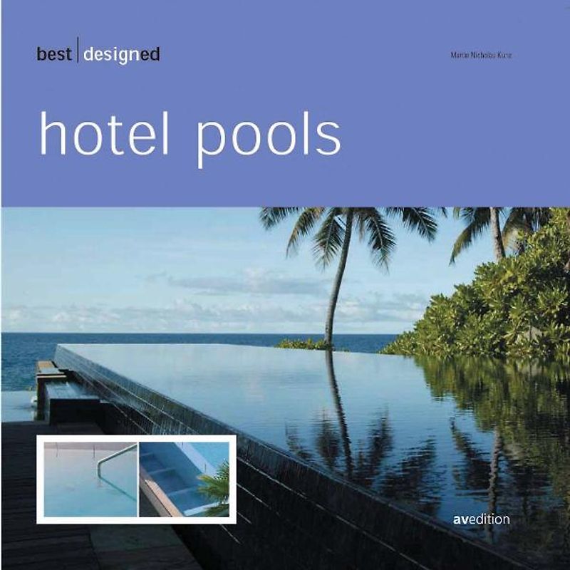 best designed hotel pools
