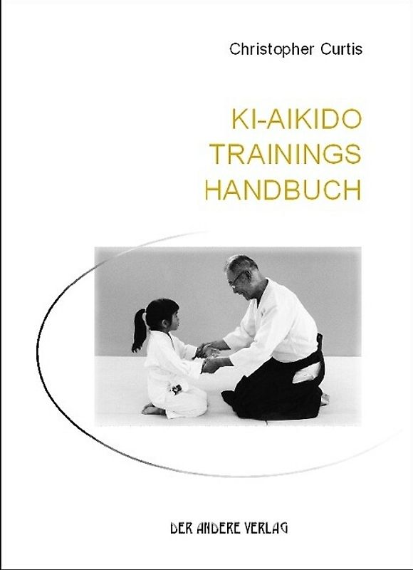 KI-AIKIDO Trainings Handbuch