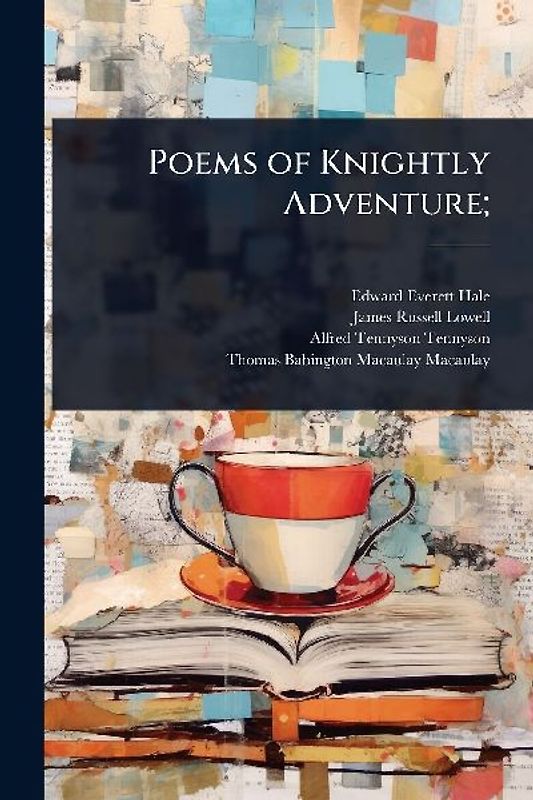 Poems of Knightly Adventure;