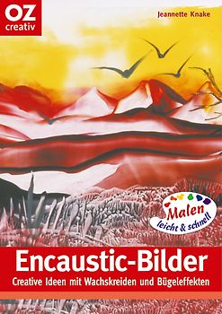 Encaustic-Bilder