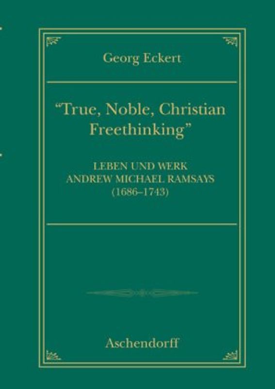 True, noble, Christian Freethinking