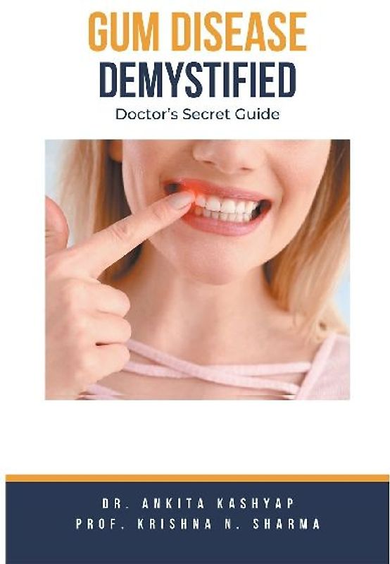 Gum Diseases Demystified