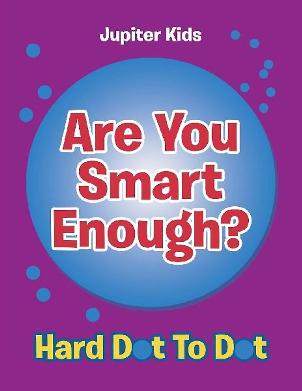 Are You Smart Enough?